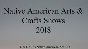 2018 Indian Markets & Native American Art Shows - New Mexico